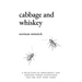 Cabbage & Whiskey