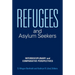 Refugees and Asylum Seekers: Interdisciplinary and Comparative Perspectives