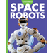 Curious about Space Robots