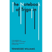The Notebook of Trigorin: A Free Adaptation of Chechkov's the Sea Gull