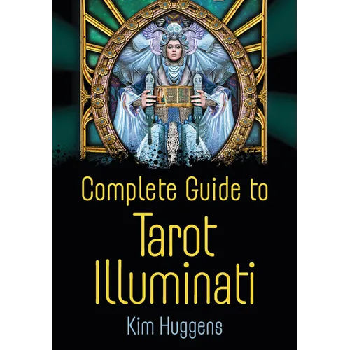 Complete Guide to Tarot Illuminati