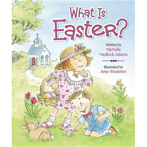 What Is Easter?