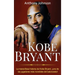 Kobe Bryant: La maravillosa historia de Kobe Bryant, ¡uno de los jugadores más increíbles del baloncesto!