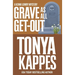 Grave As All Get-Out