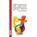 Drama Games for Devising