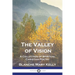 The Valley of Vision: A Collection of Spiritual Christian Poetry