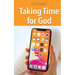 Taking Time For God