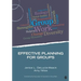 Effective Planning for Groups