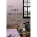 The Soft Whisper of Roses