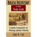 Biblical Discipleship Study Guide: Essential Components for Attaining Spiritual Maturity