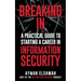 Breaking IN: A Practical Guide to Starting a Career in Information Security