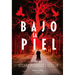 Bajo la piel