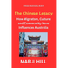 The Chinese Legacy: How Migration, Culture and Community have Influenced Australia