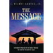 The Message: Statements from God to the World Through the Story of the Birth of Jesus