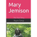 Mary Jemison: The True Story