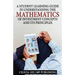 A Student Investment Learning Guide: A Student Investment Learning Guide: Understanding the Mathematics of Investment Concepts and its Principles