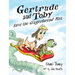 Gertrude and Toby Save the Gingerbread Man