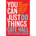You Can Just Do Things: How High-Agency People Get What They Want Out of Life