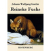 Reineke Fuchs: In zwölf Gesängen