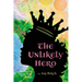 The Unlikely Hero: Book 1 of the Iggy's Voyage Trilogy