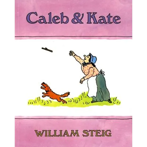 Caleb and Kate: (National Book Award Finalist)