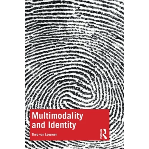 Multimodality and Identity