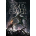 Gold Fever: Dark Savior Series, Book One