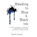 Bleeding In Blue & Black Ink: A Collection of Musings from a Teenage Mind Fueled By 90s Grunge, Late Night Coffee Runs, and a Whole Lotta Angst