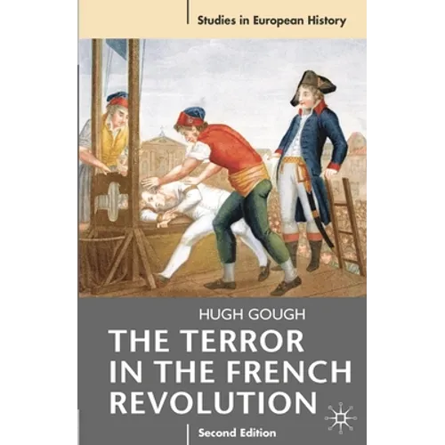 The Terror in the French Revolution