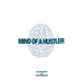 Mind of a Hustler