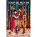 Forever Moore: A Gay Fairy Tale