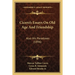 Cicero's Essays On Old Age And Friendship: Also His Paradoxes (1896)