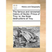 The Famous and Renowned History of Hector, Prince of Troy: Or, the Three Destructions of Troy.