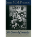 For Cause and Comrades: Why Men Fought in the Civil War
