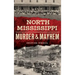 North Mississippi Murder & Mayhem