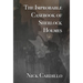 The Improbable Casebook of Sherlock Holmes