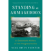 Standing at Armageddon: A Grassroots History of the Progressive Era