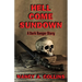 Hell Come Sundown: A Dark Ranger Story
