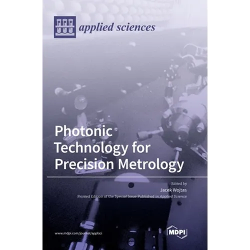 Photonic Technology for Precision Metrology