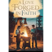 A Love Forged in Faith