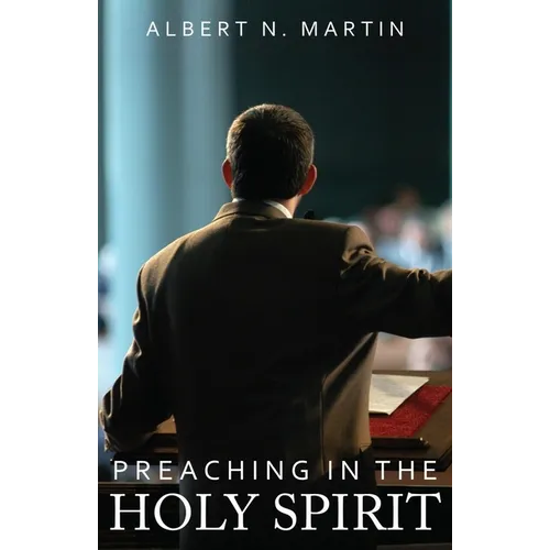 Preaching in the Holy Spirit