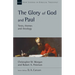 The Glory of God and Paul: Volume 58
