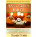 Halloween Party!: Ghoulish recipes for appetizers, meals, drinks, and desserts