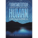 Transmutation and the Human Consciousness
