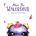 Meet The Wakersaur