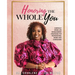 Honoring the Whole You: Everyday Work-Life Management Strategies for Professional Moms and Caregivers