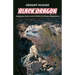 Black Dragon: Breaking the Frizzle Frazzle of THE BIG LIE of Climate