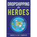 Dropshipping for Heroes