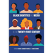 Black Identities and Media in the Twenty-First Century