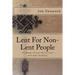 Lent For Non-Lent People: "33 Things To Give Up For Lent" And Other Readings